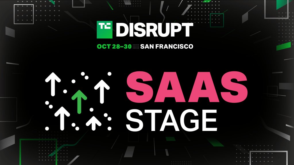 宣布在TechCrunch Disrupt 2024 SaaS阶段的议程